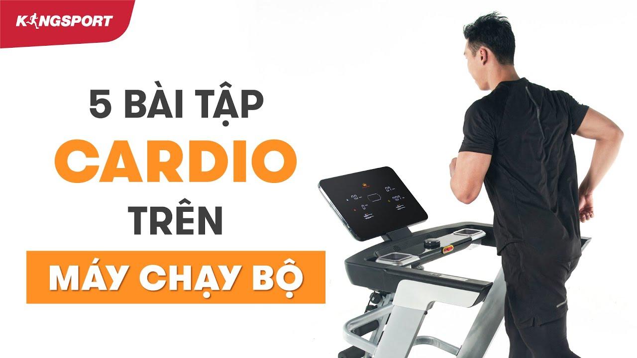 Các bài tập Cardio trên máy chạy bộ đốt mỡ hiệu quả