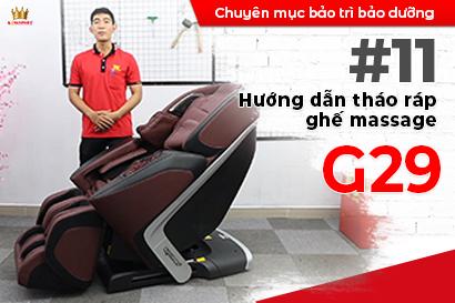 Hướng dẫn tháo ráp ghế massage Kingsport G29