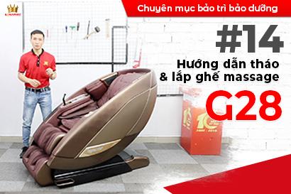 Hướng dẫn tháo lắp ghế massage Kingsport G28