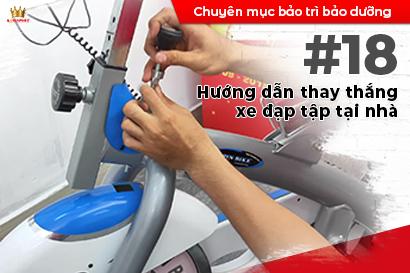 Hướng dẫn thay thắng xe đạp tập tại nhà