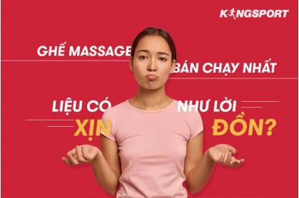 Ghế Massage Bán Chạy Nhất Liệu Có Xịn Như "Lời Đồn"